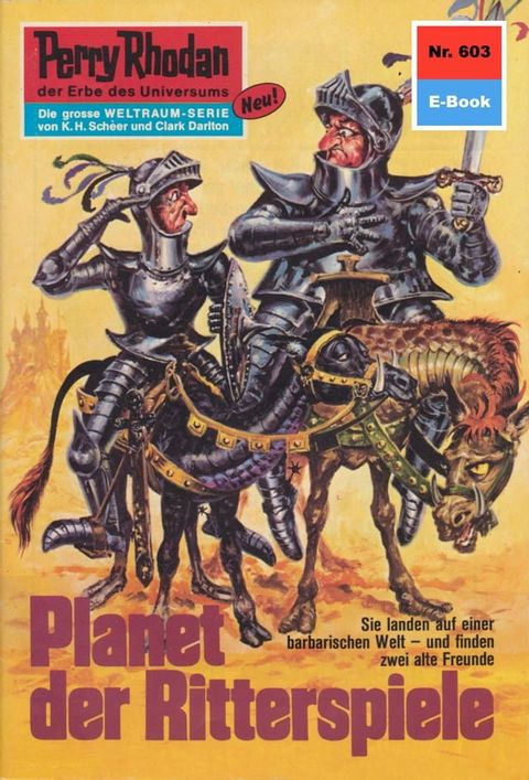 Perry Rhodan 603: Planet der Ritterspiele(Kobo/電子書)