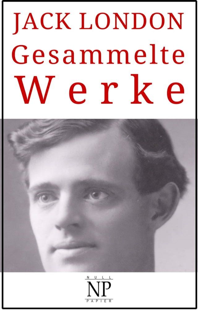  Jack London – Gesammelte Werke(Kobo/電子書)