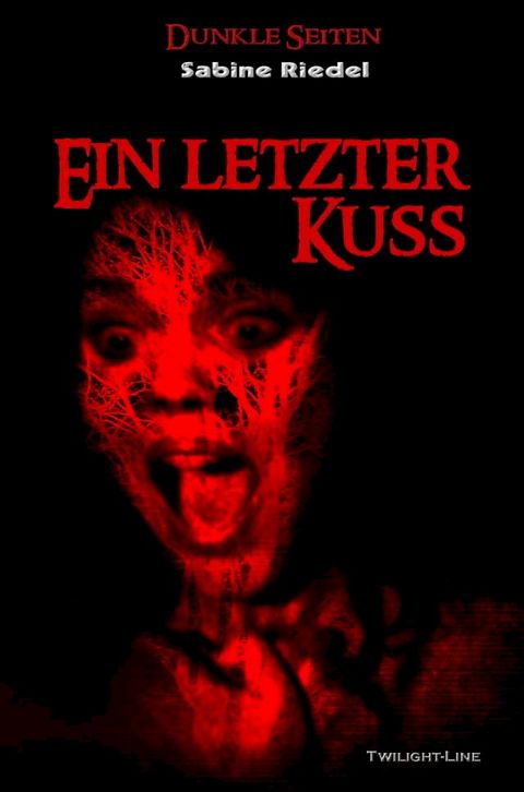 Ein letzter Kuss(Kobo/電子書)