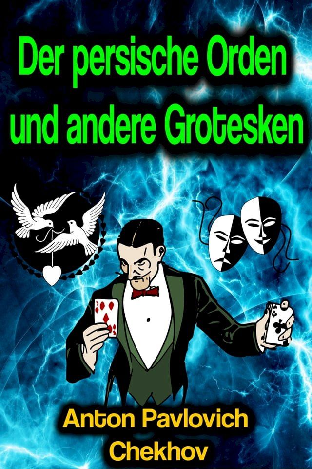  Der persische Orden und andere Grotesken(Kobo/電子書)