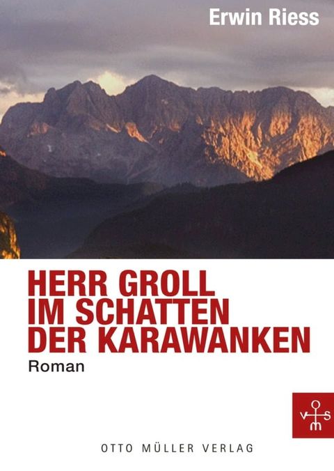 Herr Groll im Schatten der Karawanken(Kobo/電子書)