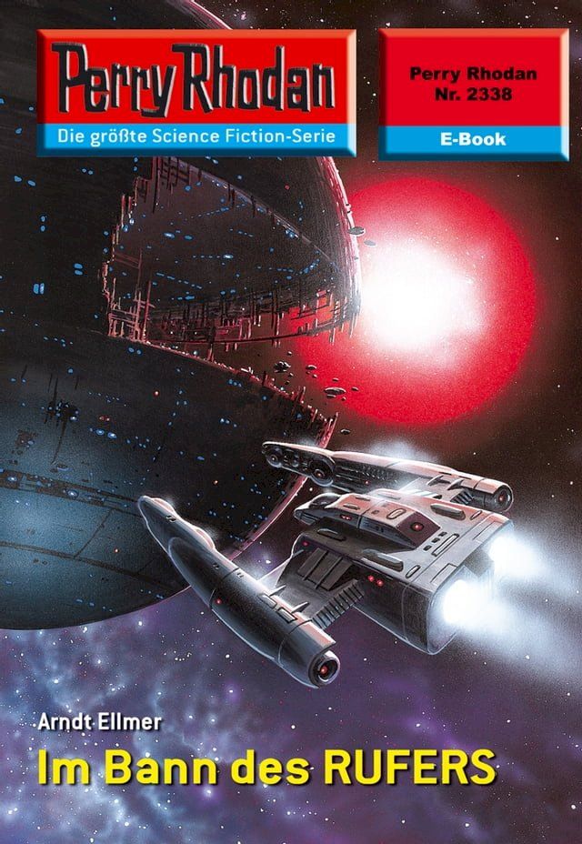  Perry Rhodan 2338: Im Bann des RUFERS(Kobo/電子書)