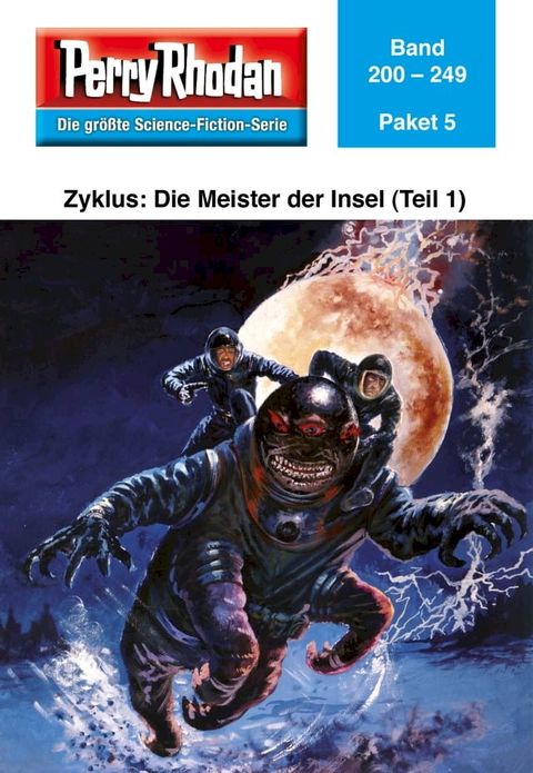 Perry Rhodan-Paket 5: Die Meister der Insel (Teil 1)(Kobo/電子書)