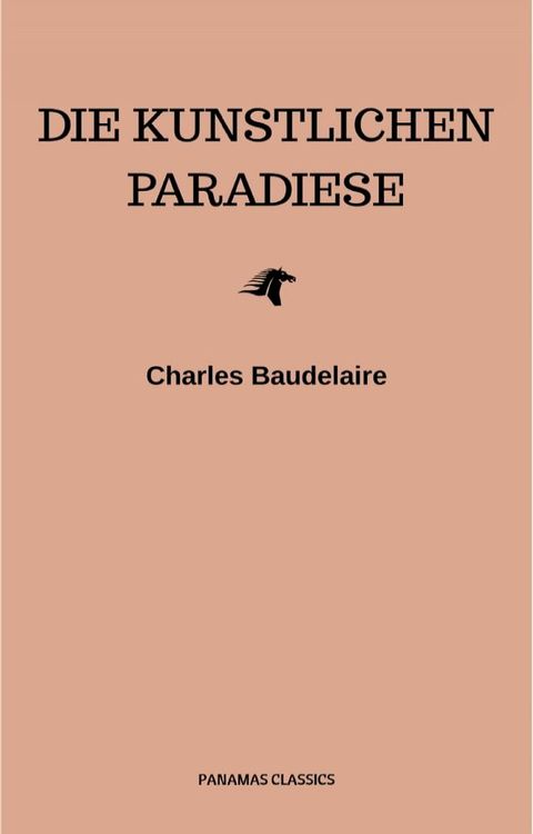 Die k&uuml;nstlichen Paradiese(Kobo/電子書)