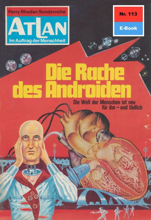  Atlan 113: Die Rache des Androiden(Kobo/電子書)