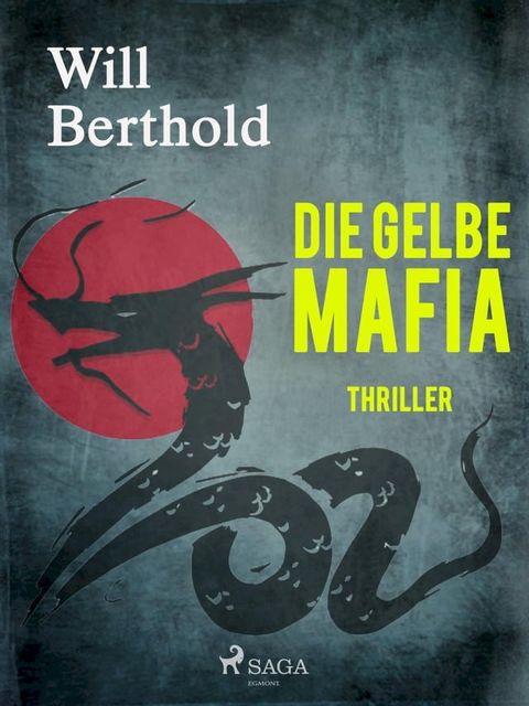 Die gelbe Mafia(Kobo/電子書)