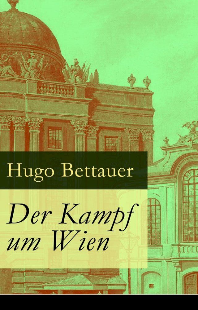  Der Kampf um Wien(Kobo/電子書)