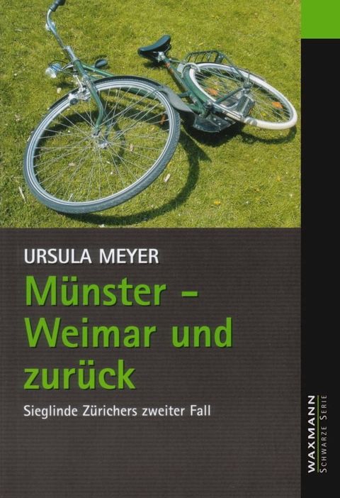 M&uuml;nster - Weimar und zur&uuml;ck(Kobo/電子書)