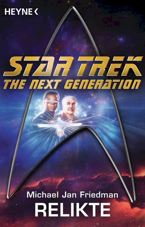 Star Trek - The Next Generation: Relikte(Kobo/電子書)