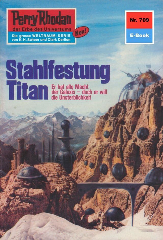  Perry Rhodan 709: Stahlfestung Titan(Kobo/電子書)