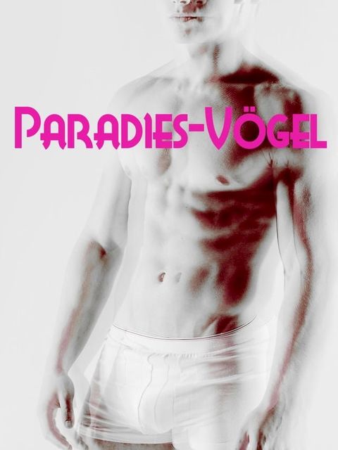 Paradies-V&ouml;gel(Kobo/電子書)