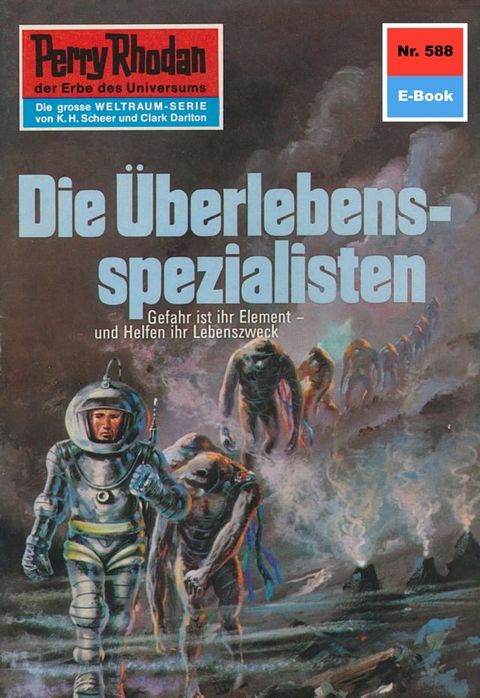 Perry Rhodan 588: Die Überlebensspezialisten(Kobo/電子書)