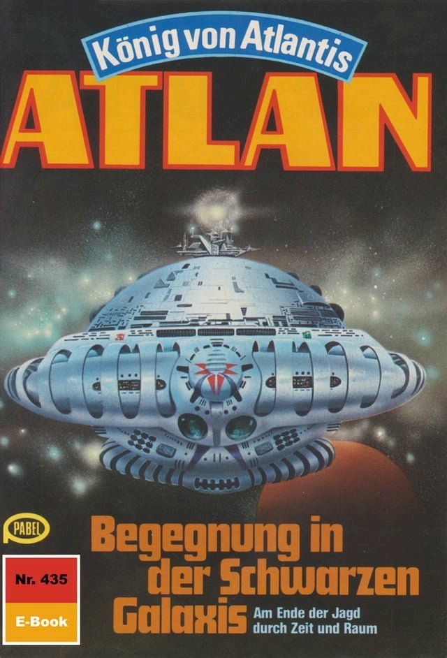  Atlan 435: Begegnung in der Schwarzen Galaxis(Kobo/電子書)