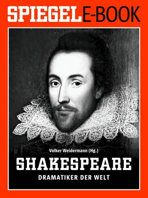 William Shakespeare - Dramatiker der Welt(Kobo/電子書)