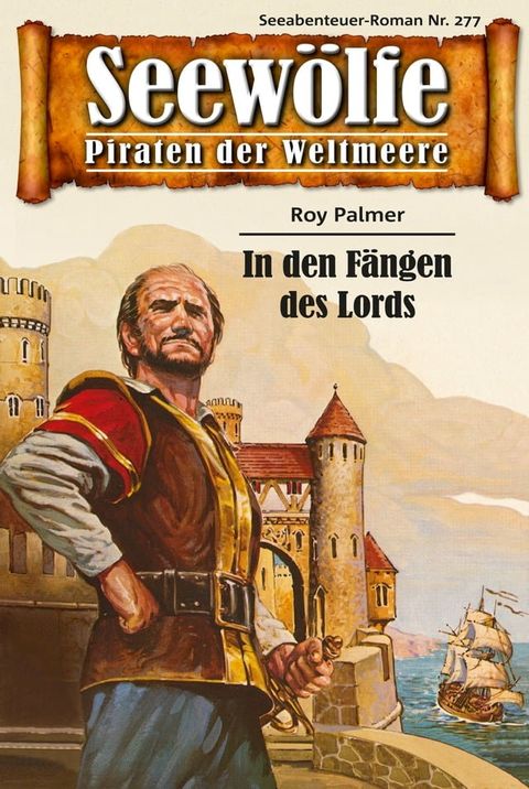 Seewölfe - Piraten der Weltmeere 277(Kobo/電子書)