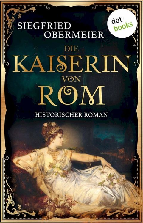 Die Kaiserin von Rom(Kobo/電子書)