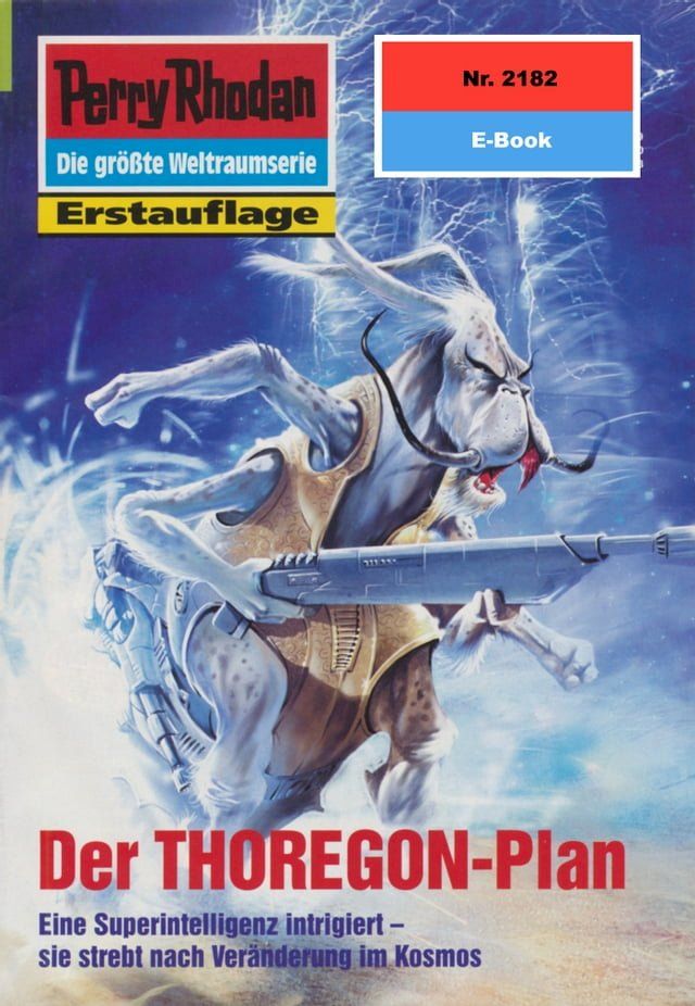  Perry Rhodan 2182: Der THOREGON-Plan(Kobo/電子書)