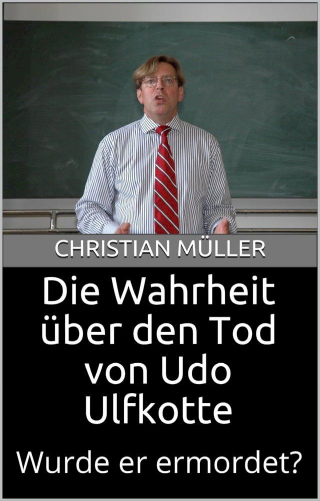  Die Wahrheit &uuml;ber den Tod von Udo Ulfkotte(Kobo/電子書)