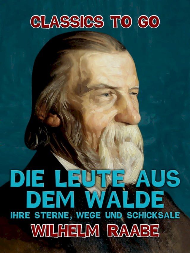  Die Leute aus dem Walde, Ihre Sterne, Wege und Schicksale(Kobo/電子書)