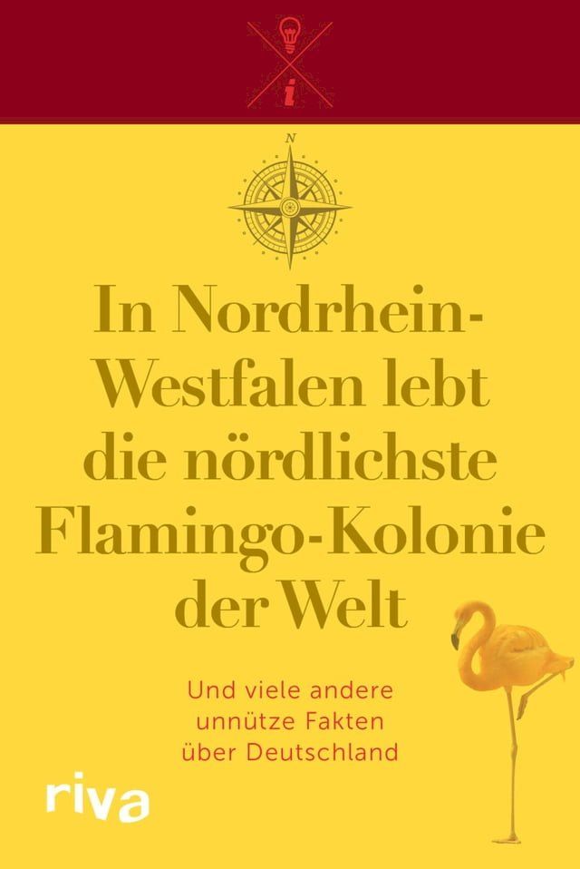  In Nordrhein-Westfalen lebt die n&ouml;rdlichste Flamingo-Kolonie der Welt(Kobo/電子書)