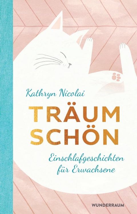 Tr&auml;um sch&ouml;n(Kobo/電子書)