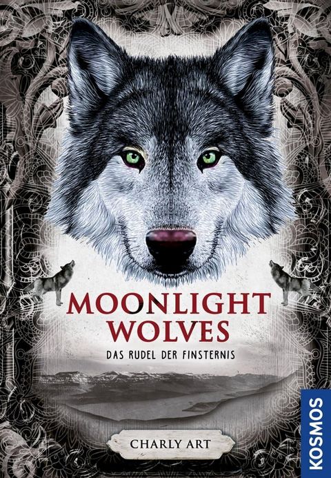 Moonlight wolves, Das Rudel der Finsternis(Kobo/電子書)