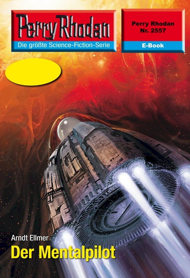  Perry Rhodan 2557: Der Mentalpilot(Kobo/電子書)