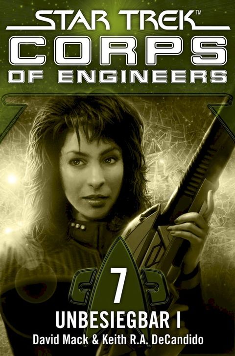 Star Trek - Corps of Engineers 07: Unbesiegbar 1(Kobo/電子書)