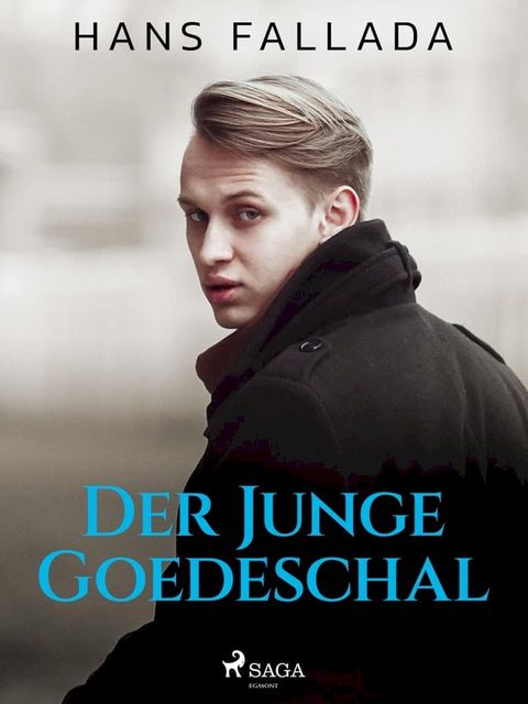 Der junge Goedeschal(Kobo/電子書)