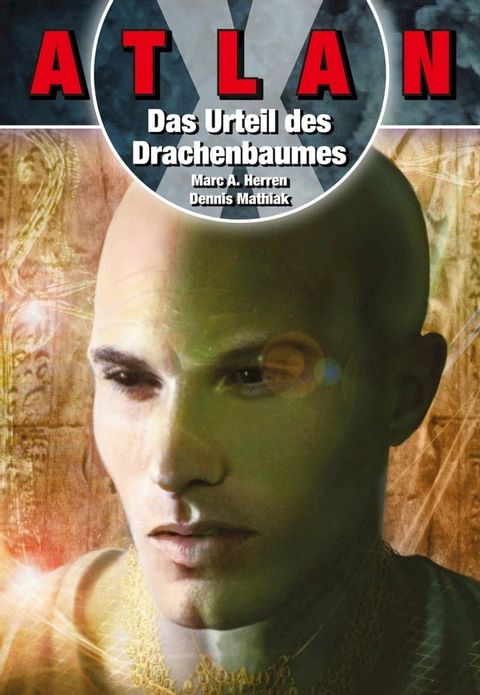 ATLAN X Tamaran 3: Das Urteil des Drachenbaumes(Kobo/電子書)