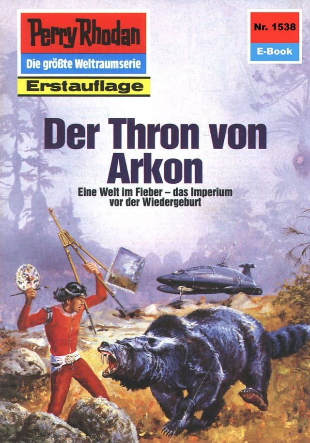  Perry Rhodan 1538: Der Thron von Arkon(Kobo/電子書)