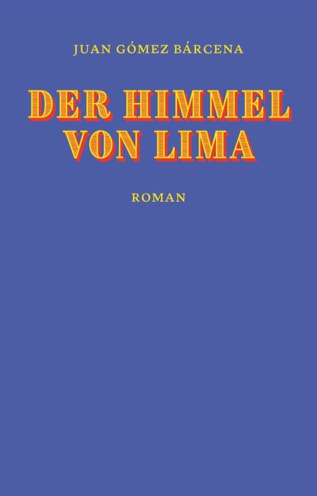  Der Himmel von Lima(Kobo/電子書)