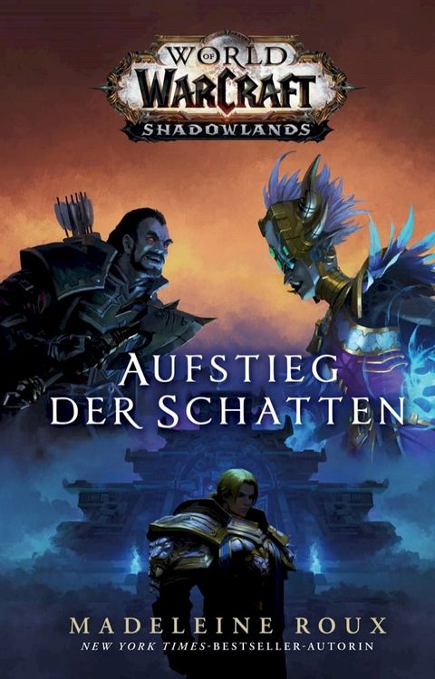 World of Warcraft: Aufstieg der Schatten(Kobo/電子書)