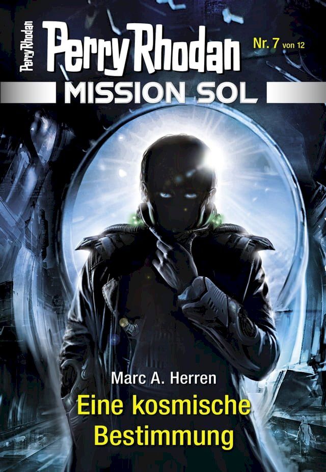  Mission SOL 7: Eine kosmische Bestimmung(Kobo/電子書)