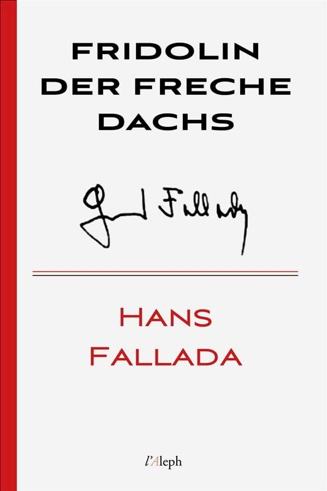  Fridolin der freche Dachs(Kobo/電子書)