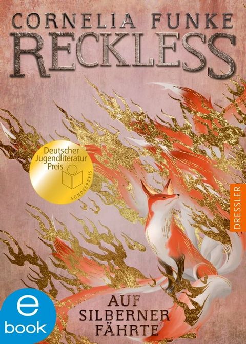 Reckless 4. Auf silberner Fährte(Kobo/電子書)