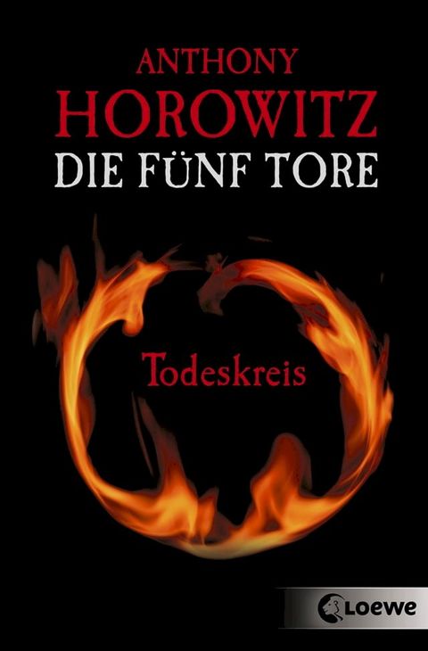 Die fünf Tore (Band 1) - Todeskreis(Kobo/電子書)