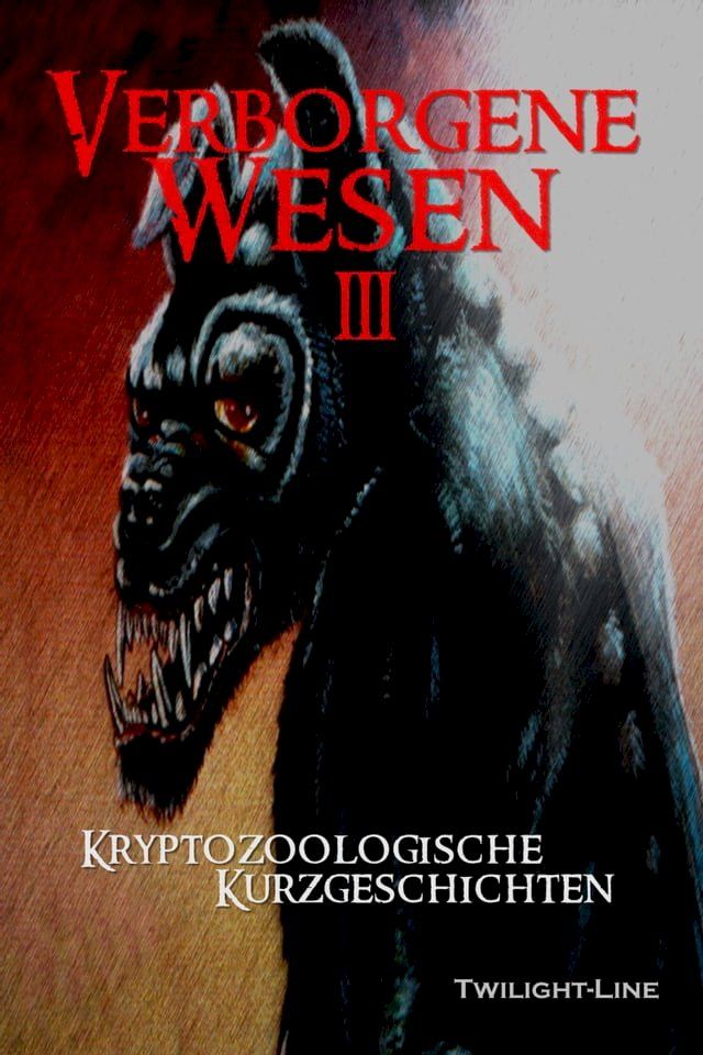  Verborgene Wesen III(Kobo/電子書)