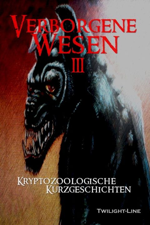 Verborgene Wesen III(Kobo/電子書)