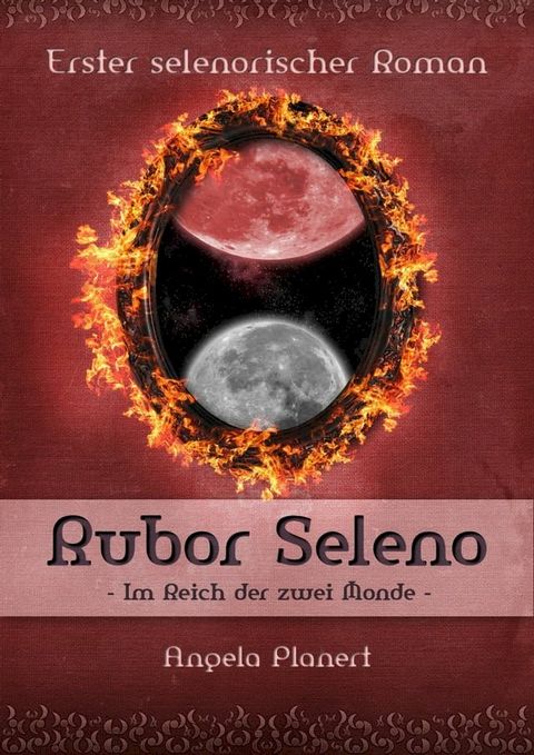 Rubor Seleno - Im Reich der zwei Monde(Kobo/電子書)