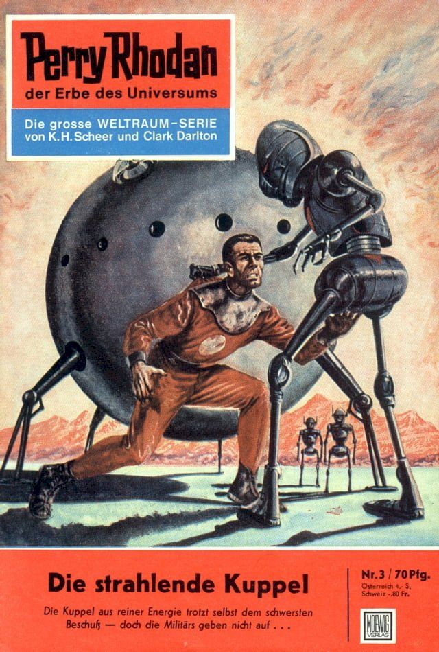  Perry Rhodan 3: Die strahlende Kuppel(Kobo/電子書)