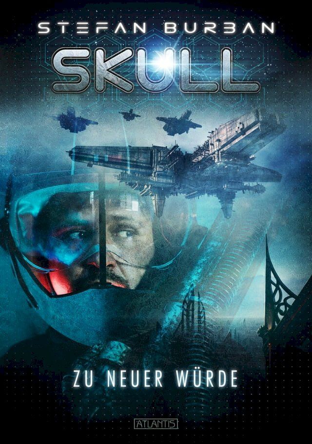  SKULL 1: Zu neuer Würde(Kobo/電子書)