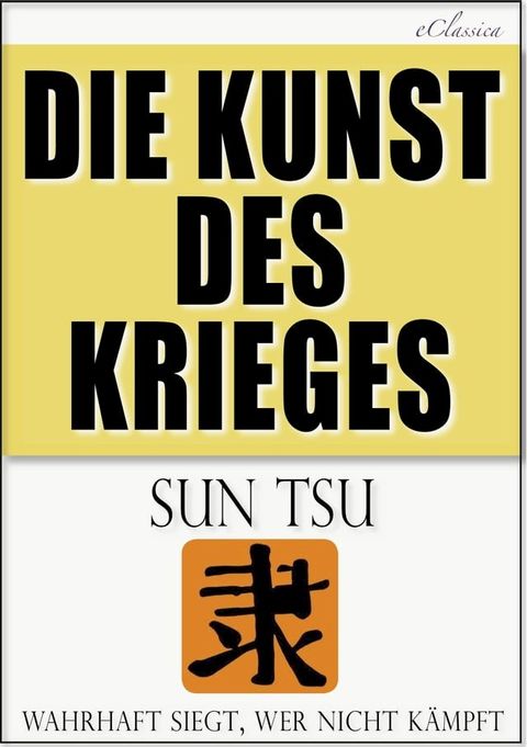 Sun Tsu: Die Kunst des Krieges(Kobo/電子書)