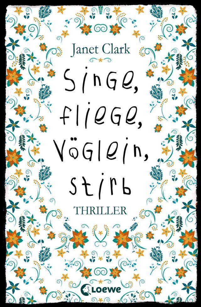  Singe, fliege, Vöglein, stirb(Kobo/電子書)