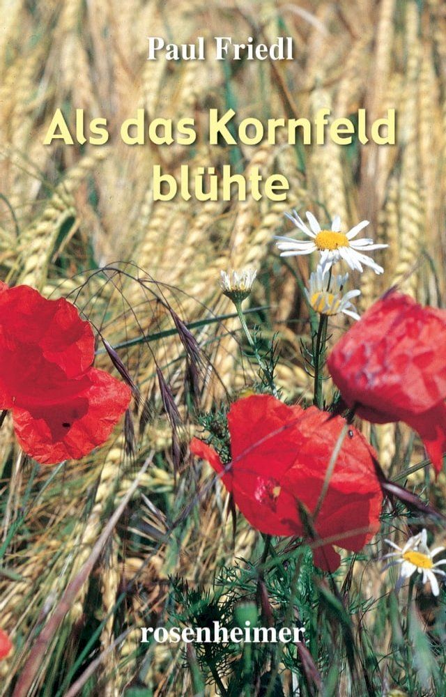  Als das Kornfeld blühte(Kobo/電子書)