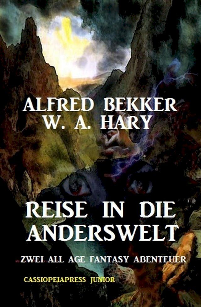  Reise in die Anderswelt: Zwei All Age Fantasy Abenteuer: Cassiopeiapress Junior(Kobo/電子書)