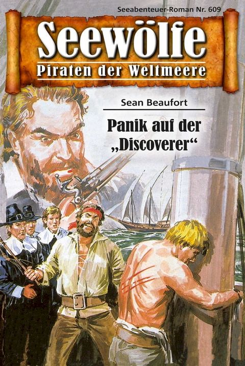 Seew&ouml;lfe - Piraten der Weltmeere 609(Kobo/電子書)