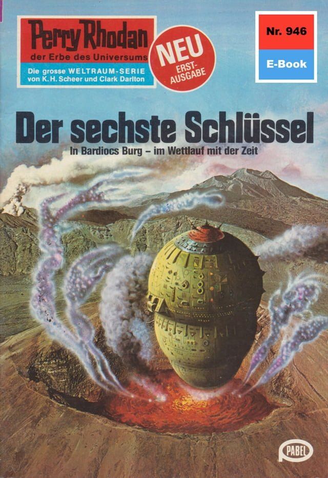  Perry Rhodan 946: Der sechste Schlüssel(Kobo/電子書)