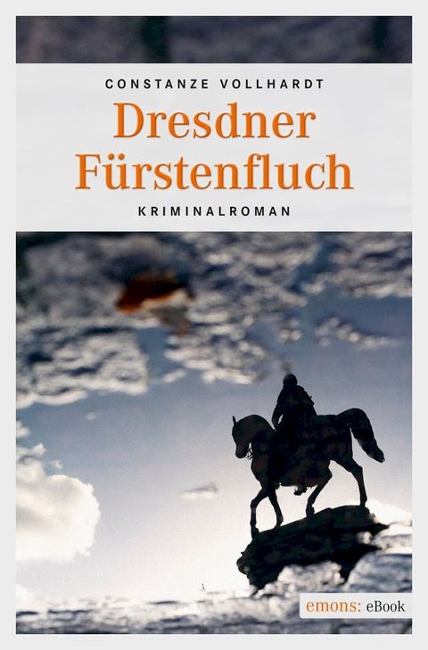 Dresdner F&uuml;rstenfluch(Kobo/電子書)