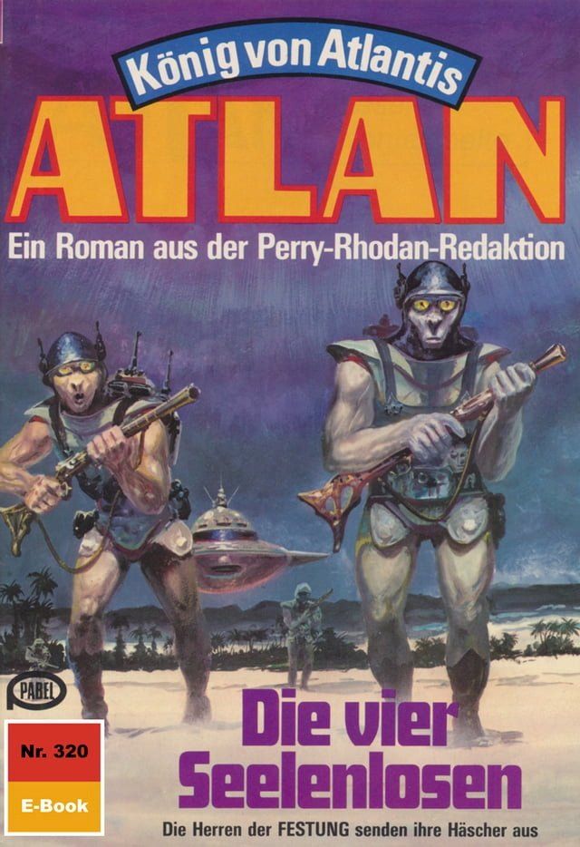  Atlan 320: Die vier Seelenlosen(Kobo/電子書)